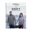 WYS The Croft Shetland Tweed pattern book